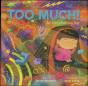 Too Much! - Preview