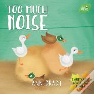 Too Much Noise
