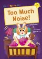 Too Much Noise! - Preview