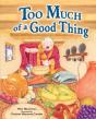 Too Much Of A Good Thing - Preview