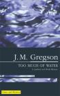 Too Much Of Water - Preview