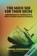 Too Much Sea For Their Decks