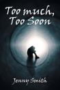 Too Much, Too Soon - Preview