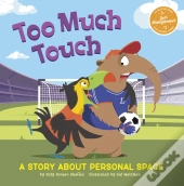 Too Much Touch