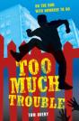 Too Much Trouble (Pdf) - Preview