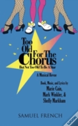 Capa do artigo Too Old For The Chorus But Not Too Old To Be A Star