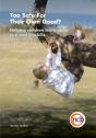 Too Safe For Their Own Good?, Second Edition - Preview