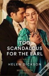 Too Scandalous For The Earl