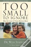 Too Small To Ignore