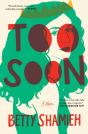 Too Soon - Preview