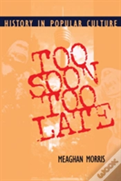 Capa do artigo Too Soon Too Late