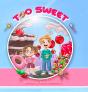Too Sweet - Preview