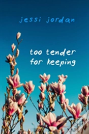 Capa do artigo Too Tender For Keeping