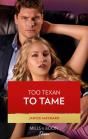 Too Texan To Tame - Preview