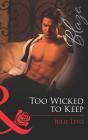 Too Wicked To Keep - Preview