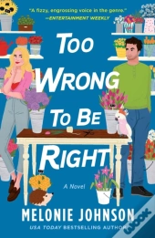 Too Wrong To Be Right