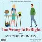 Too Wrong To Be Right - Preview