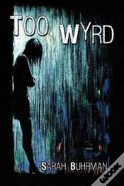 Capa do artigo Too Wyrd
