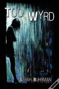 Capa do artigo Too Wyrd