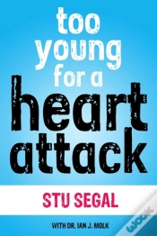 Capa do artigo Too Young For A Heart Attack
