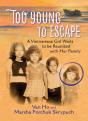 Too Young To Escape - Preview