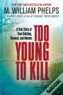 Too Young To Kill
