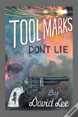 Capa do artigo Tool Marks Don'T Lie
