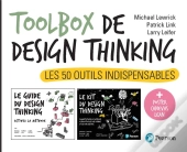 Toolbox De Design Thinking : Les 50 Outils Indispensables