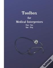 Toolbox  For  Medical Interpreters