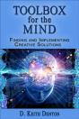 Toolbox For The Mind: Finding And Implementing Creative Solutions - Preview