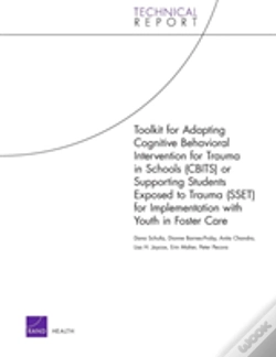 Capa do artigo Toolkit For Adapting Cognitive Behavioral Intervention For Trauma In Schools (Cbits) Or Supporting Students Exposed To Trauma (Sset) For Implementatio