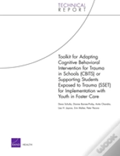 Capa do artigo Toolkit For Adapting Cognitive Behavioral Intervention For Trauma In Schools (Cbits) Or Supporting Students Exposed To Trauma (Sset) For Implementatio