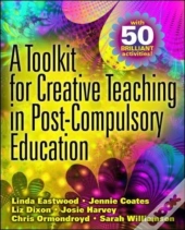 Toolkit For Creative Teaching In Post-Compulsory Education