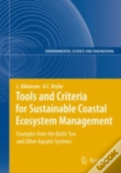 Tools And Criteria For Sustainable Coastal Ecosystem Management