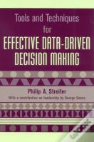 Tools And Techniques For Effective Data-Driven Decision Making