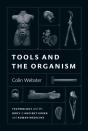 Tools And The Organism - Preview