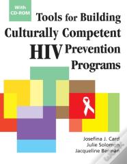 Tools For Building Culturally Competent Hiv Prevention Programs
