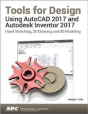 Tools For Design Using Autocad 2017 And Autodesk Inventor 2017 - Preview