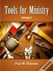 Tools For Ministry - Volume 1