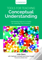 Tools For Teaching Conceptual Understanding, Elementary