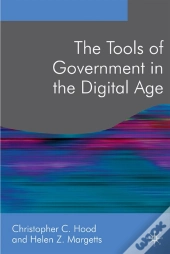 Tools Of Government In The Digital Age