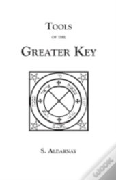 Tools Of The Greater Key