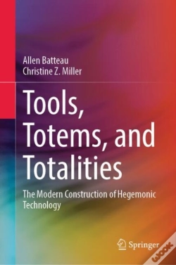 Capa do artigo Tools, Totems, And Totalities