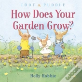 Toot & Puddle: How Does Your Garden Grow?