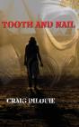 Tooth And Nail - Preview
