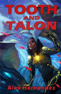 Tooth And Talon - Preview