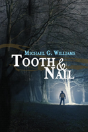 Tooth & Nail - Preview