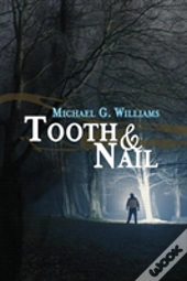 Tooth & Nail