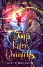 Tooth Fairy Chronicles - Preview