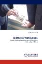 Toothless Watchdogs - Preview